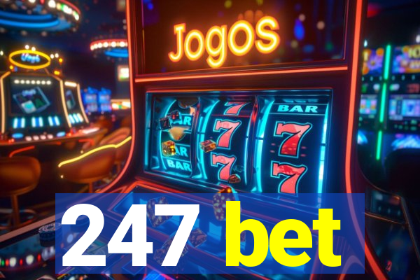 247 bet